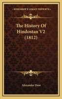 The History Of Hindostan V2 116405659X Book Cover