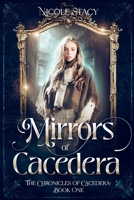 Mirrors of Cacedera B0BBY3SNJQ Book Cover