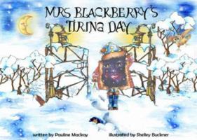 Mrs Blackberry's Tiring Day 0955711827 Book Cover