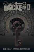 Locke & Key, Vol. 6: Alpha & Omega 1631401440 Book Cover