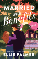Married With Benefits B0FX8C6YT1 Book Cover