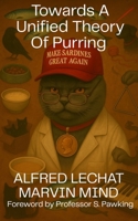 Towards a Unified Theory of Purring B0FHH19P1F Book Cover