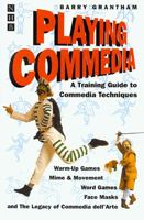 Playing Commedia 0325003467 Book Cover