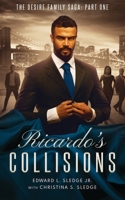 Ricardo's Collisions 0578931540 Book Cover
