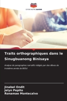 Traits orthographiques dans le Sinugbuanong Binisaya 6206897087 Book Cover