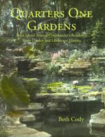 Quarters One Gardens: Rock Island Arsenal Commander’s Residence River Garden and Landscape History 173384211X Book Cover