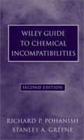 Wiley Guide to Chemical Incompatibilities 0471238597 Book Cover