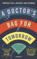 A doctor's bag for tomorrow 8773394475 Book Cover