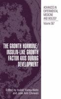 The Growth Hormone/Insulinlike Growth Factor Axis During Development 1461498112 Book Cover
