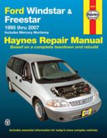 Ford Windstar (95-03) & Freestar & Mercury Monterey (04-07) Haynes 1563927659 Book Cover