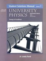 University Physics with Modern Physics: Student Solutions Manual, Vol. 1 0805387773 Book Cover
