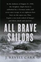 All Brave Sailors: The Sinking of the Anglo-Saxon, August 21, 1940 0743238370 Book Cover