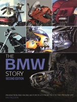 The BMW Story: Racing and Production Models from 1923 to the Present Day 185960854X Book Cover