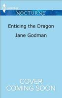 Enticing the Dragon 1335629599 Book Cover