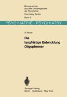 Die Langfristige Entwicklung Oligophrener 364280652X Book Cover