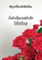 Les Amours de Victor 2414624922 Book Cover