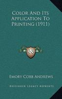 Color And Its Application To Printing 1164158163 Book Cover