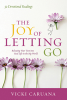 The Joy of Letting Go 0781414679 Book Cover