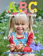 ABC Flowers with Finley 196075761X Book Cover