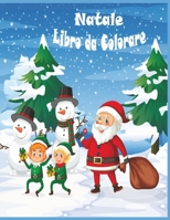 Natale Libro da Colorare: Buon Natale/Natale da Colorare con il Libro di Attività per i Bambini/ 45+ Natale immagini divertenti / Libro da Colorare per Bambini In Età 8-12 B08H59TQF1 Book Cover