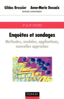Enquêtes et sondages - Méthodes, modèles, applications, nouvelles technologies: Méthodes, modèles, applications, nouvelles technologies (French Edition) 2100040235 Book Cover