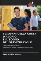 I Giovani Della Costa d'Avorio E Il Sogno del Servizio Civile 6630168623 Book Cover