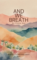 And We Breath 9371561297 Book Cover