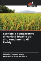 Economia comparativa di varietà locali e ad alto rendimento di Paddy 6204594370 Book Cover