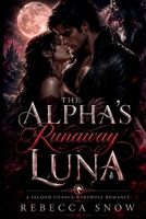 The Alpha's Runaway Luna B0H946K6G3 Book Cover