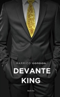 DeVante King: Book One B0FDF4PWZQ Book Cover