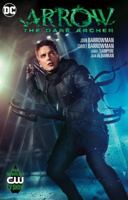 Arrow: The Dark Archer 1401263291 Book Cover