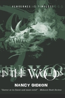 In The Woods: Vengeance is Timeless B0CVTQKY13 Book Cover