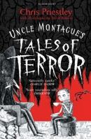 Uncle Montague's Tales of Terror 1408871092 Book Cover