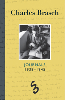 Charles Brasch Journals 1938-1945 1877372846 Book Cover