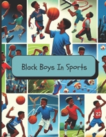 Black Boys in Sports B0F3XQNS5B Book Cover