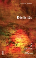 Déclivités (Levée d'Ancre) (French Edition) 2343231494 Book Cover