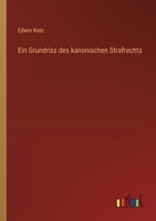 Ein Grundriss des kanonischen Strafrechts 3368662996 Book Cover