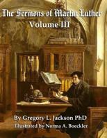 Luther's Sermons: Volume III : Student Economy Edition 1976348838 Book Cover