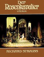 Der Rosenkavalier in Full Score 0714538515 Book Cover