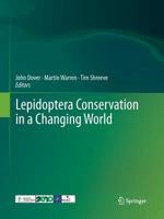 Lepidoptera Conservation in a Changing World 9401782342 Book Cover