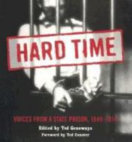 Hard Time: Voices from a State Prison, 1849-1914 0873514343 Book Cover