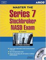 Series 7 Stockbroker NASD Exam (Arco Professional Certification and Licensing Examination Series)