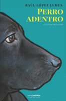 Perro adentro B09HQ55HDM Book Cover