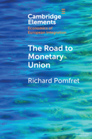 The Road to Monetary Union 1108965474 Book Cover