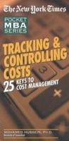 NYT Tracking and Controlling Costs: 25 Keys to Cost Management (The New York Times Pocket Mba Series) 0867307773 Book Cover