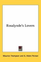 Rosalynde's Lovers 1171496664 Book Cover