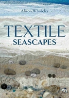 Textile Seascapes 0719844320 Book Cover