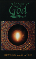 The Signs of God: Keeping in Tune with the Mystical Consciousness 1890350044 Book Cover