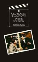 Old Flames and a Month in the Country 057114229X Book Cover