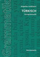 Turkisch: Kurzgrammatik 3447060611 Book Cover
